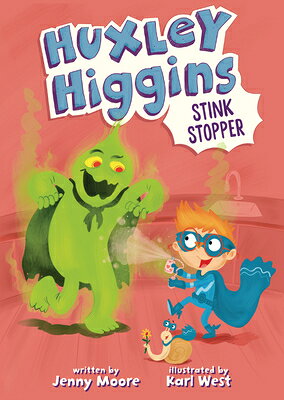 Huxley Higgins, Stink Stopper HUXLEY HIGGINS STINK STOPPER （Huxley Higgins） 