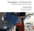 【輸入盤】Omaggio A Francesco-west-eastern Refelctions On Landini: Mixtura(Shawn & Accordion)