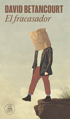 El Fracasador / The Failure SPA-FRACASADOR / THE FAILURE [ David Betancourt ]