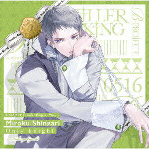 【楽天ブックス限定先着特典】Only　knight (SPECIAL BOX CD＋グッズ)(A4クリアポスター)