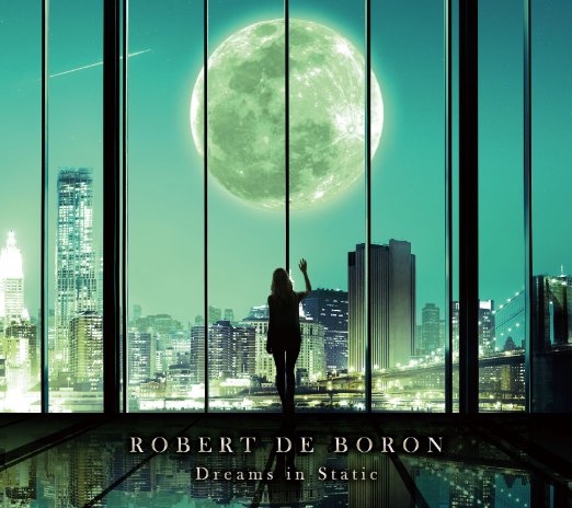 Dreams In Static Robert de Boron