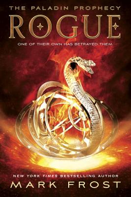 Rogue: The Paladin Prophecy Book 3 ROGUE （Paladin Prophecy） [ Mark Frost ]