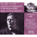 【輸入盤】『ニュルンベルクのマイスタージンガー』全曲 クナッパーツブッシュ＆バイロイト（1952 モノラル） ワーグナー（1813-1883）
