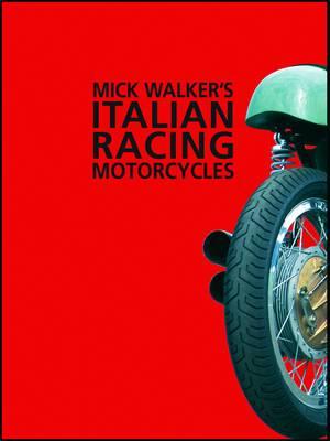 Italian Racing Motorc ITALIAN RACING MOTORC [ Mick Walker ]
