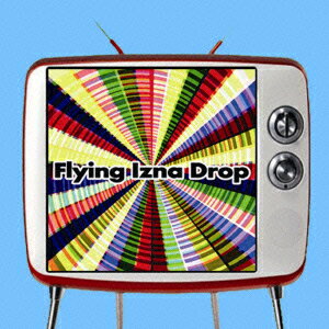 FLYING IZNA DROP
