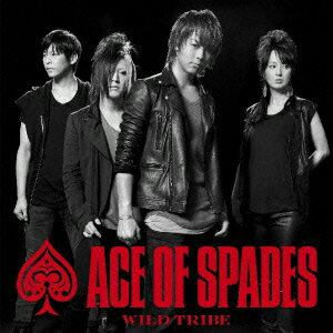 WILD TRIBE [ ACE OF SPADES ]