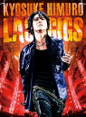 KYOSUKE HIMURO LAST GIGS(通常盤) 氷室京介