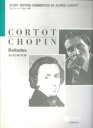 ショパン／バラードop．23，38，47，52 アルフレッド コルトー版 フレデリック ショパン