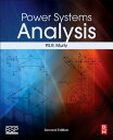 Power Systems Analysis POWER SYSTEMS ANALYSIS 2/E [ P. S. R. Murty ]