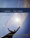 The Mission of God's People: A Biblical Theology of the Church's Mission MISSION OF GODS PEOPLE （Biblical Theology for Life） 