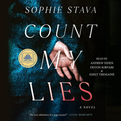 Count My Lies: A GMA Book Club Pick! COUNT MY LIES D [ Sophie Stava ]