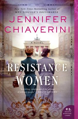 Resistance Women RESISTANCE WOMEN [ Jennifer Chiaverini ]