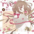 rye (初回限定盤 CD＋DVD)