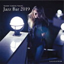 寺島靖国プレゼンツ Jazz Bar 2019 (V.A.)