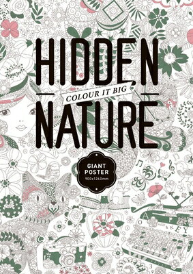 The Hidden Nature Coloring Poster HIDDEN NATURE COLORING POSTER [ Toc De Groc ]