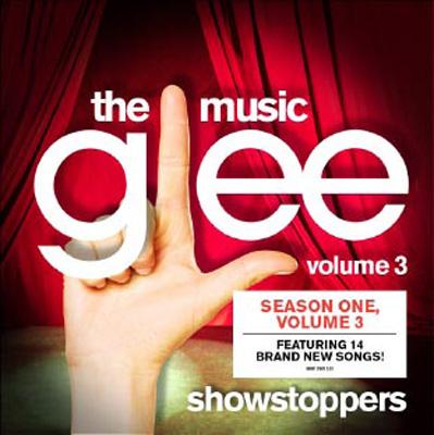 【輸入盤】Glee: The Music Vol.3 Showstoppers [ TV Soundtrack ]