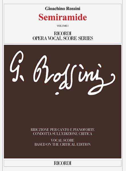 【輸入楽譜】ロッシーニ, Gioachino: オペラ「セミラーミデ」(伊語・英語)/批判校訂版/Gossett & ゼッダ編