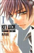 KEY JACK（1）TEENAGE EDITION