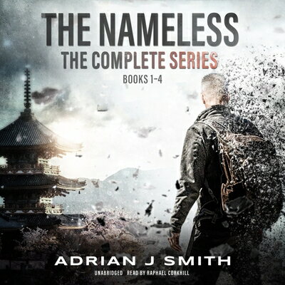 The Nameless: The Complete Series (Books 1-4) NAMELESS D （Nameless） [ Adrian J. Smith ]