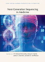 ŷ֥å㤨Next-Generation Sequencing in Medicine NEXT-GENERATION SEQUENCING IN Perspectives Cshl [ W. Richard McCombie ]פβǤʤ9,504ߤˤʤޤ