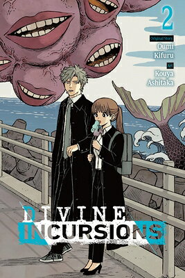 Divine Incursions, Vol. 2 (Manga): Volume 2 DIVINE INCURSIONS VOL 2 (MANGA （Divine Incursions (Manga)） 