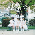 STAY GOLD