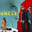 「コードネームU.N.C.L.E.」 オリジナル・サウンドトラック [ ダニエル・ペンバートン ]