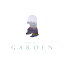 GARDEN (CD＋Blu-ray 盤)