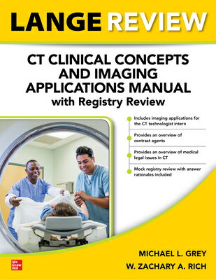 ŷ֥å㤨Lange Review: CT Clinical Concepts and Imaging Applications Manual with Registry Review LANGE REVIEW CT CLINICAL CONCE [ Michael L. Grey ]פβǤʤ13,640ߤˤʤޤ