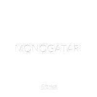 MONOGATARI