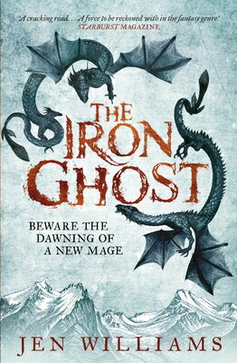 The Iron Ghost IRON GHOST [ Jen Williams ]