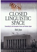 Closed　Linguistic　Space：Censorship　by　th