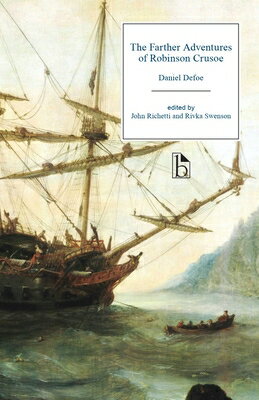 The Farther Adventures of Robinson Crusoe FARTHER ADV OF ROBINSON CRUSOE [ Daniel Defoe ]