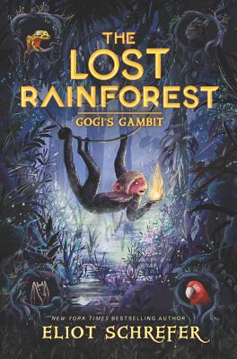 乐天商城 - The Lost Rainforest #2: Gogi's Gambit LOST RAINFOREST #2 GOGIS GAMBI [ Eliot Schrefer ]