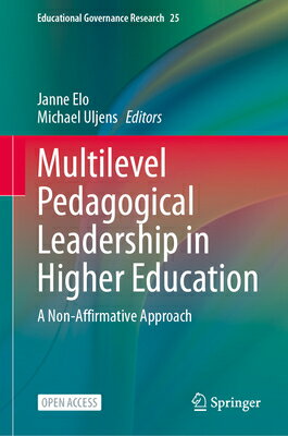 Multilevel Pedagogical Leadership in Higher Education: A Non-Affirmative Approach