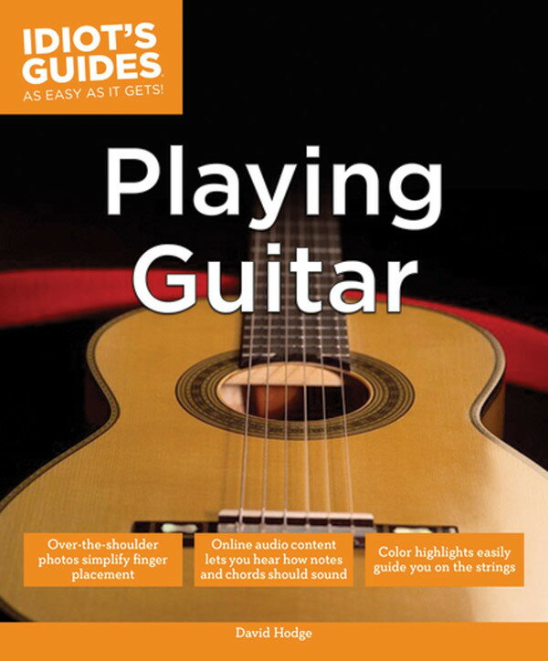 【輸入楽譜】Idiot's Guides As Easy As It Gets: Playing Guitar