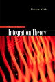 This book presents a very general approach to integration theory, as well as some advanced topics of the theory. It includes some new results but is also a self-contained introduction suitable for a graduate student doing self-study or an advanced course on integration theory.The book is divided into two parts. In the first part, integration theory is developed from the beginning in a general setting and for vector-valued functions which can hardly be found in other textbooks. The second part covers various topics related to integration theory, such as spaces of measurable functions, convolutions, famous paradoxes in connection with set theory, and extensions of formulas from elementary calculus to the setting of the Lebesgue integral.