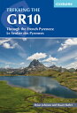 Trekking the Gr10: Through the French Pyrenees: Le Sentier Des Pyrenees TREKKING THE GR10 2/E 