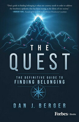 The Quest: The Definitive Guide to Finding Belonging QUEST 