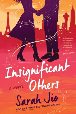 Insignificant Others INSIGNIFICANT OTHERS [ Sarah Jio ]