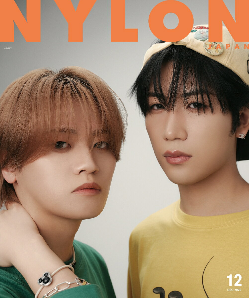 NYLON JAPAN 2026年12月号 KAIRYU & HAYATO / MAZZEL EDITION [ NYLON JAPAN編集部 ]