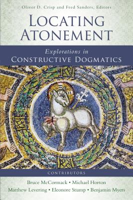 Locating Atonement: Explorations in Constructive Dogmatics LOCATING ATONEMENT （Los Angeles Theology Conference） [ Oliver D. Crisp ]