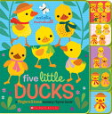 Five Little Ducks: A Fingers Toes Nursery Rhyme Book 5 LITTLE DUCKS A FINGERS TOE （Fingers Toes Nursery Rhymes） Natalie Marshall