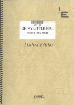 LPV102 OH MY LITTLE GIRL/尾崎豊