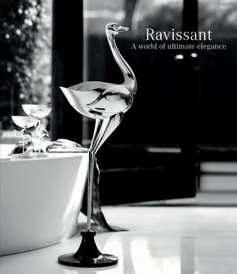 Ravissant: A World of Ultimate Elegance RAVISSANT [ Ravi Chawla ]