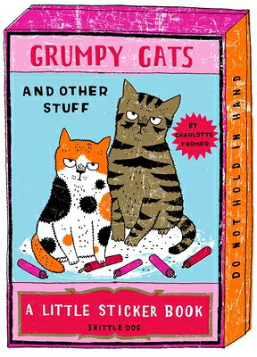 Grumpy Cats and Other Stuff: A Little Sticker Book GRUMPY CATS & OTHER STUFF 
