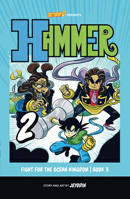 Fight for the Ocean Kingdom, Book 3: Volume 2 FIGHT FOR THE OCEAN KINGDOM BK （Hammer） [ Jey Od..