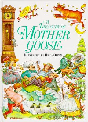 A Treasury of Mother Goose TREAS OF MOTHER GOOSE [ Linda Yeatman ]
