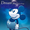 Dream～Disney Greatest Songs～ 洋楽盤 [ (ディズニー) ]