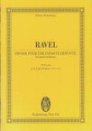 ラヴェル　亡き王女のためのパヴァーヌ （オレインブルク・スコア）